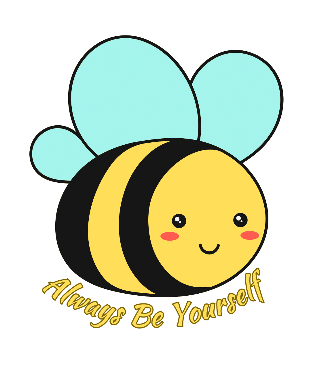 Always Be Yourself Sticker